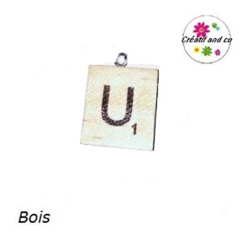 Breloque lettre alphabet u en bois