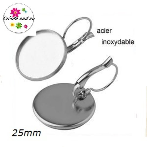 Boucles d'oreilles à levier acier inoxydable pour cabochon 25mm
