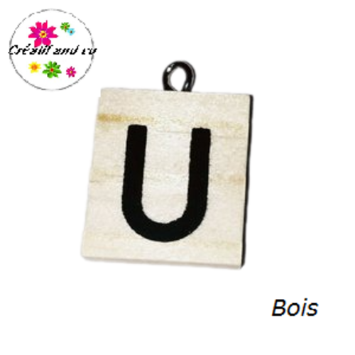 Breloque bois brut lettre alphabet u