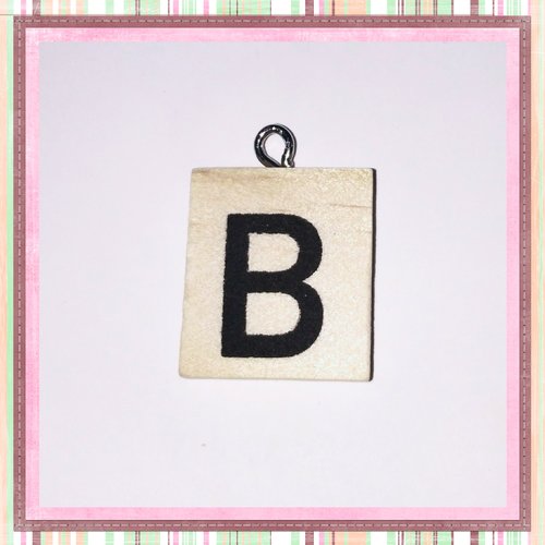 Breloque bois brut lettre alphabet b