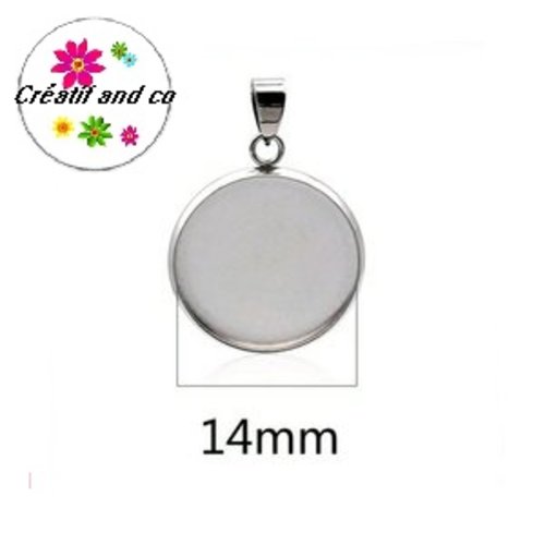 Pendentif acier inoxydable avec bélière pour cabochon 14mm