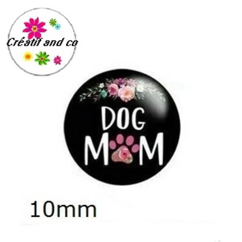X2 cabochons dog mom 10mm