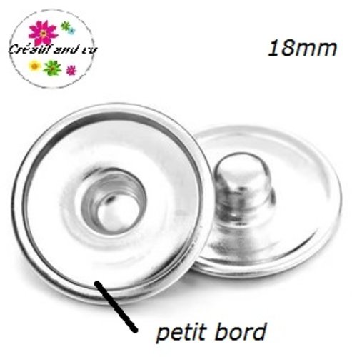 10 supports bouton pression 18mm petite bordure pour bijoux