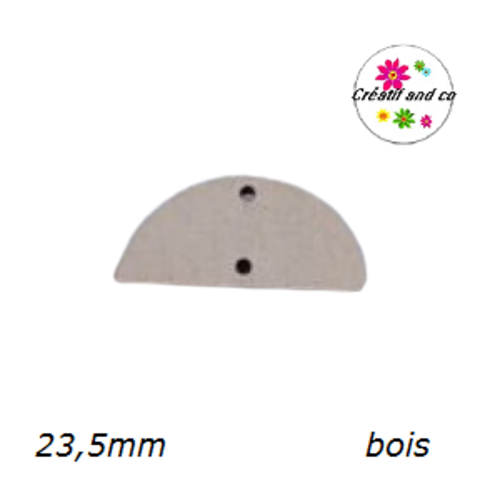 Connecteur demi-cercle bois brut 23,5mm