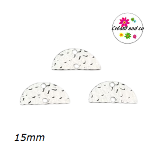 Connecteur demi cercle martelé argenté 15mm