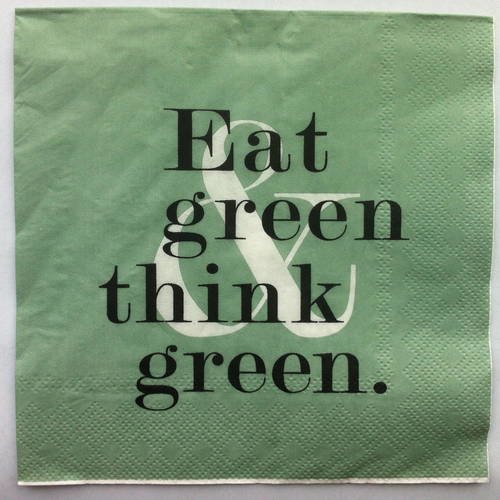 Serviette en papier motif "eat green & think green" 
