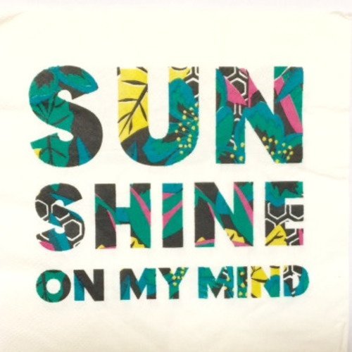 Serviette en papier motif "sun shine on my mind" 