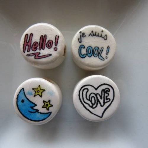 4 perles palets diamètre 13 mm avec motifs et écritures fantaisies sur porcelaine hello, lune, love, je suis cool pl 345 pour créations