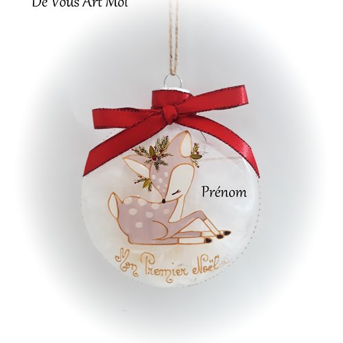 Boule mon premier noël prénom personnalisé faon fait main artisanale