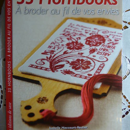 Livre 35 hornbooks a broder au fil de vos envies de isabelle haccourt-vautier edition de saxe 