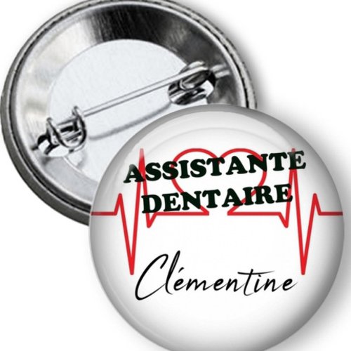 Badge assistante dentaire, personnalisé prénom, 50 mm