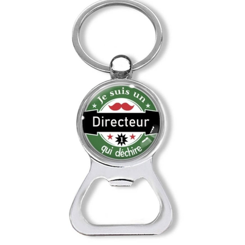 Porte clés directeur, décapsuleur je suis un directeur qui déchire