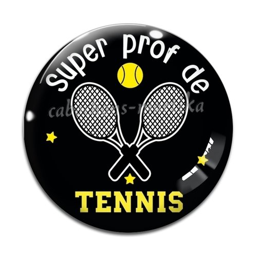 Cabochon prof de tennis , cabochon résine ou verre