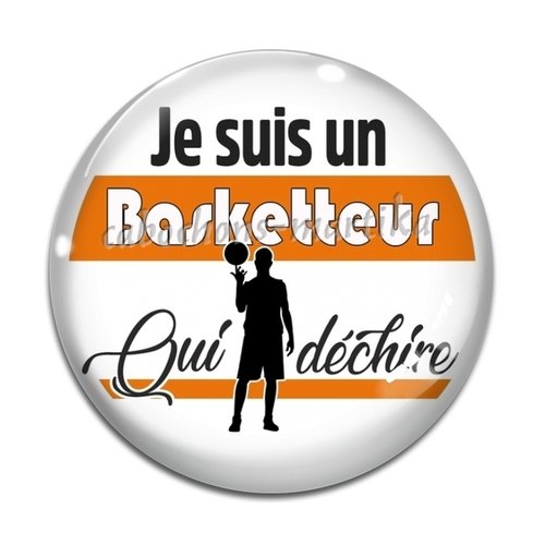 Cabochon je suis un basketteur qui déchire, cabochon résine ou verre