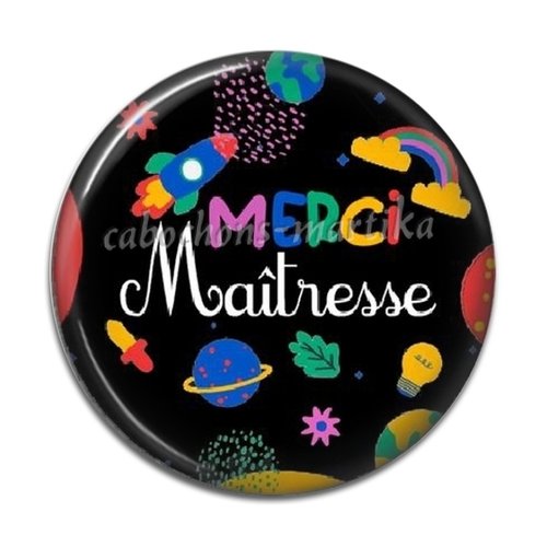 Cabochon merci maîtresse, cabochon résine ou verre, plusieurs tailles