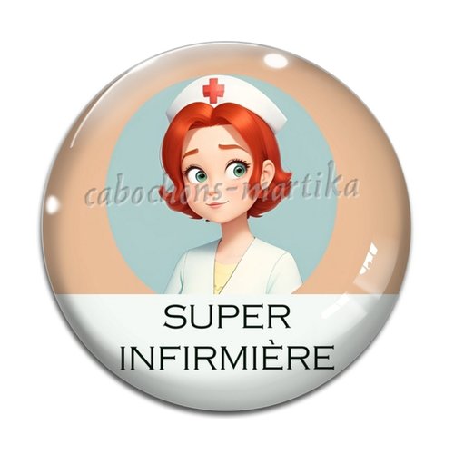 Cabochon super infirmière, cabochon résine ou verre, plusieurs tailles