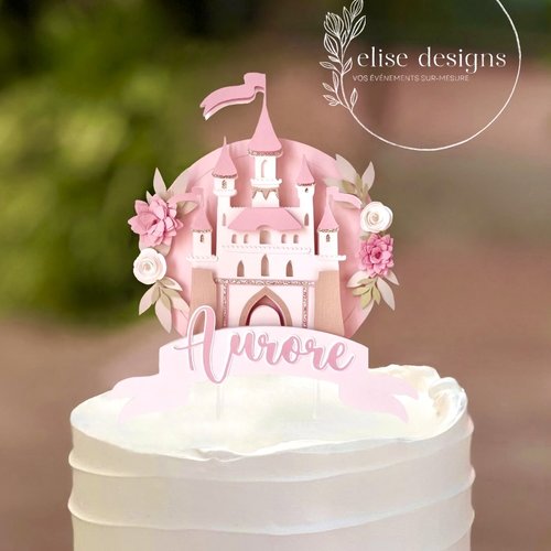 Cake topper prénom personnalisé décoration de gâteau anniversaire, baby shower | thème château princesse enchantée et fleurs roses
