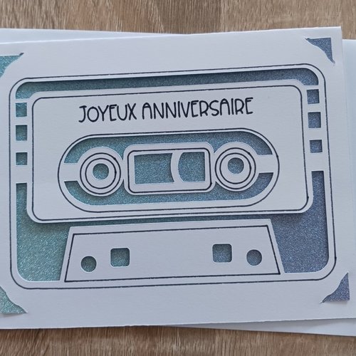 Carte anniversaire "cassette"