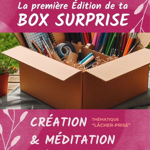 Box surprise "création & méditation"