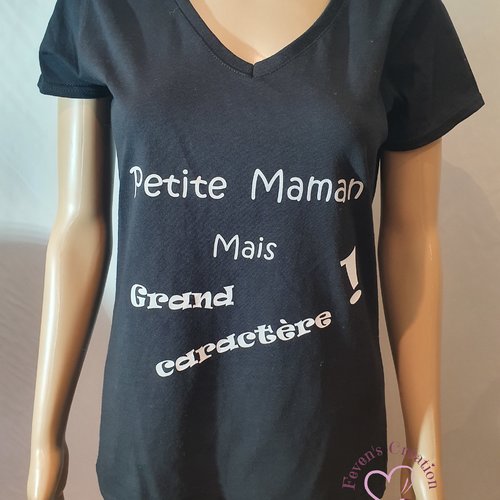 Tee-shirt femme "petite maman mais grand caractère !"