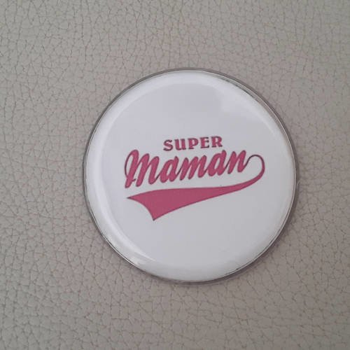 Broche badge super maman