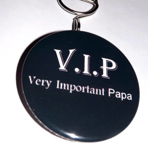 Porte clef badge avec décapsuleur au dos 58mm,very important papa 