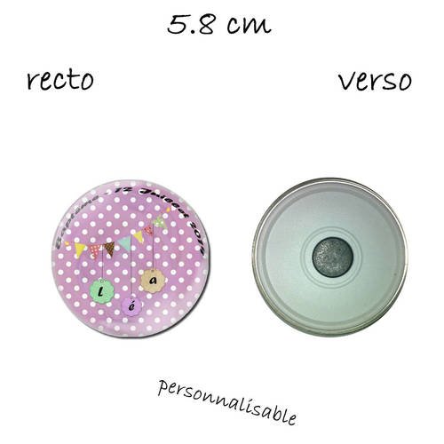1 magnet 58 mm,bapteme, fanion et pois polka dots violet , personnalisable, texte et couleur, existe aussi en badge 