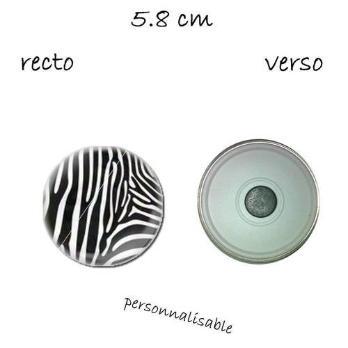 1 magnet 58 mm  jolie peau de bete zebre 