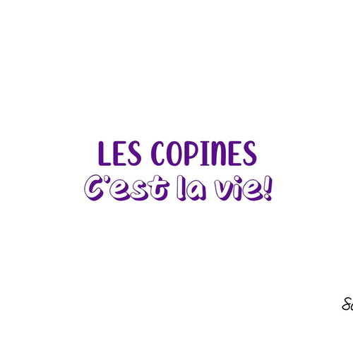 Les copines c'est la vie 10 cm joli message positif appliqué flex thermocollant couleur au choix