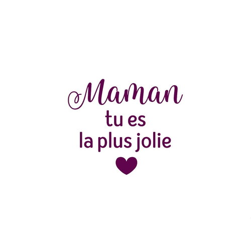Maman tu es la plus jolie 8 cm appliqué flex thermocollant couleur au choix