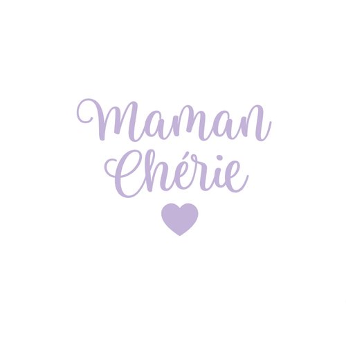 Maman chérie 18 cm appliqué flex thermocollant couleur au choix