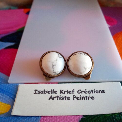 Howlite,clips oreilles non perce en laiton avec cabochons ronds 12mm pierre gemme precieuse,fait en france,cadeau fete anniversaire noel