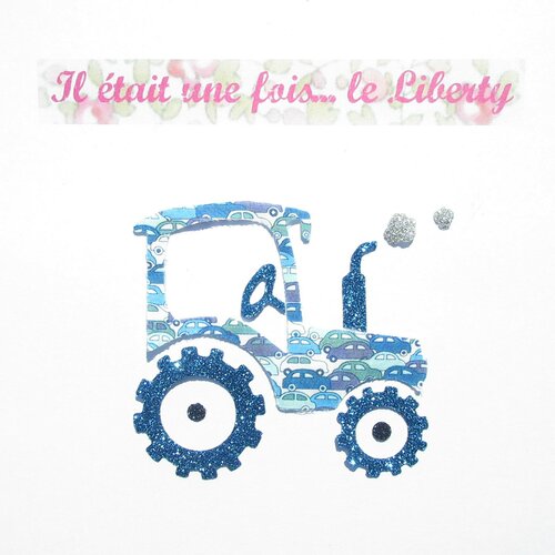 Patch à repasser tracteur appliqués thermocollants tracteur en liberty cars bleu et tissus pailletés, appliqué tracteur motif écusson