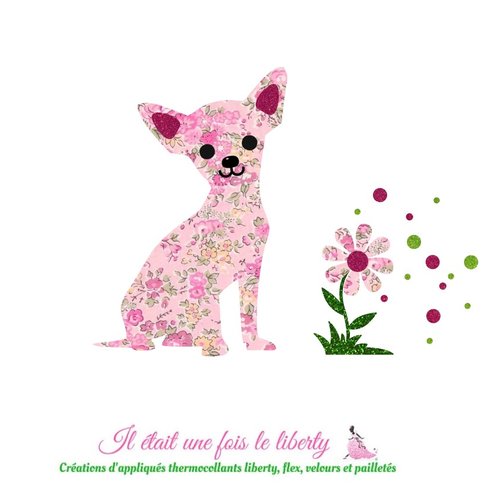 Appliqué thermocollant chien chihuhua tissu liberty tatum rose  flex pailletés patch à repasser écusson sans couture aplliques liberty