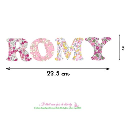 Prénom personnalisable de 4 lettres réalisé en tissu liberty thermocollant. lettres de 5 cm de hauteur (romy)