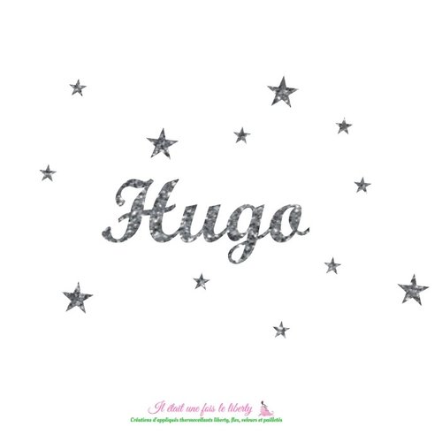 Appliqué thermocollant prénom personnalisable de 4 lettres t.2-3 cm (hugo ex.) en tissus pailletés (coloris au choix)