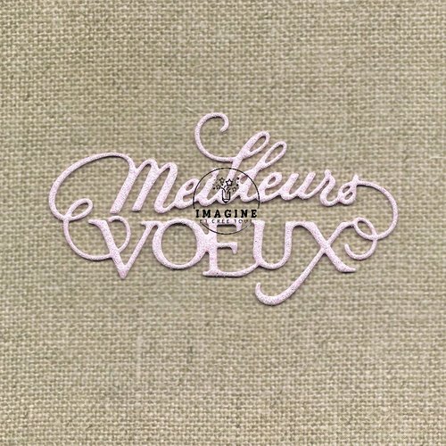 Découpe meilleurs vœux, embellissent, déco, scrapbooking, en mousse pailletée