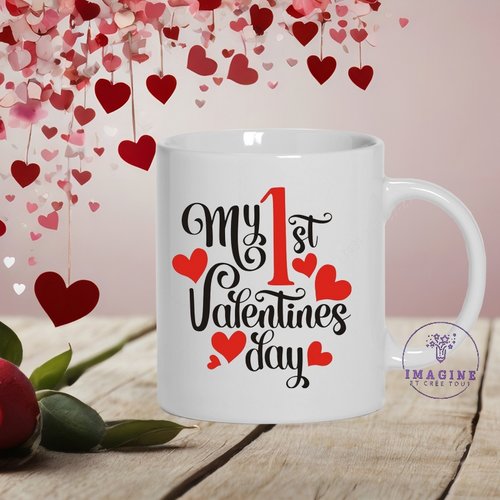 Mug saint valentin - première saint valentin - amour - love - cœurs - tasse mot - cadeau à offrir
