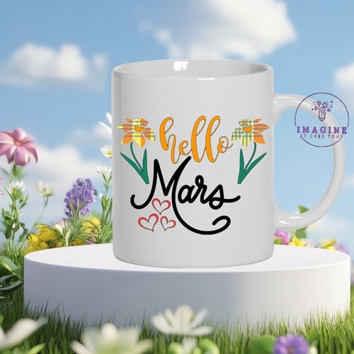 Mug hello mars - printemps - fleuraisons - cœurs - bourgeons - cadeau à offrir