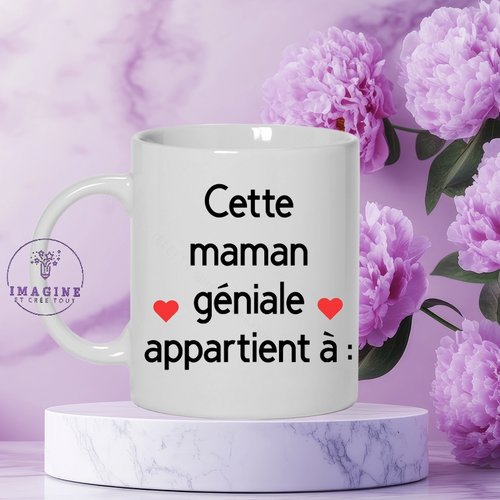 Mug cette maman géniale appartient à - fête - cœurs - anniversaire - remerciements - cadeau à offrir (prénoms à préciser)