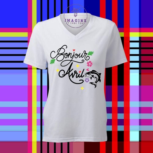T-shirt personnalisé pour femme - encolure v - bonjour avril - poisson d'avril - canulars - blagues - humour - aquarium