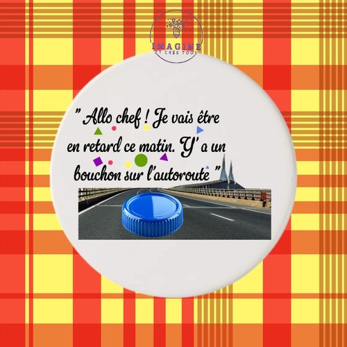 Sous verre en céramique - phrase humour - autoroute - véhicule - bouchon - circulation - voie