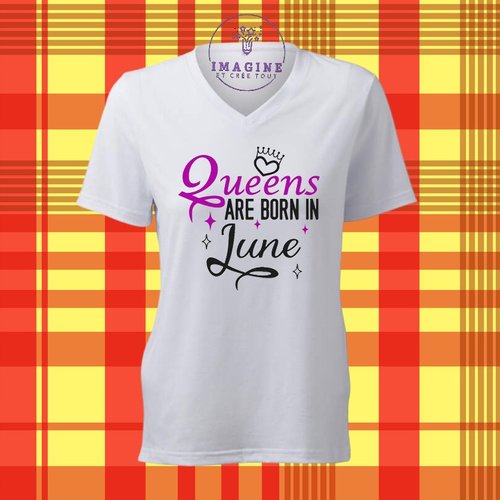 T-shirt personnalisé pour femme - col v - naissances - juin - reines - queens - été - couronne - soleil - vacances