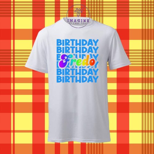 T-shirt personnalisé pour homme - ras du cou -  birthday - anniversaire - arc en ciel - (prénom à préciser)