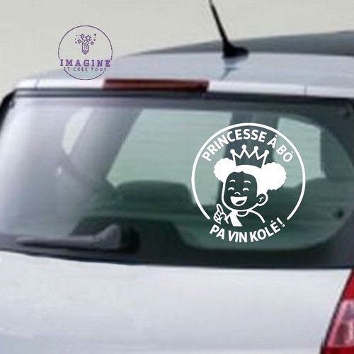 Sticker - princesse à bô pa vin kolé - mot créole - sticker inversé - pose vitre intérieure - vinyle blanc permanent