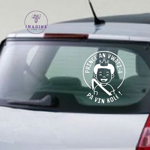 Sticker - prince an vwati-a pa vin kolé - mot créole - sticker inversé - pose vitre intérieure - vinyle blanc permanent