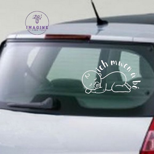 Sticker - ich mwen à bô - nourrison - baby - bébé - sticker inversé - pose vitre intérieure - vinyle blanc permanent
