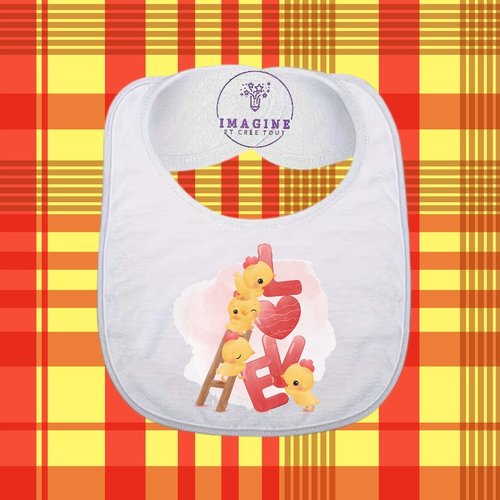 Bavoir - sublimation - impression infusible ink - cute little chickens - valentine - poussins - love - échelle