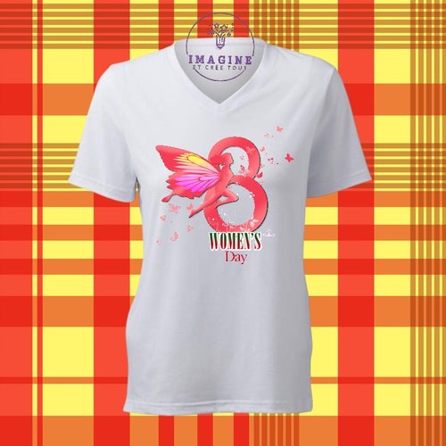 T-shirt personnalisé pour femme - col v - sublimation - impression infusible ink - happy women s day - 8 march - mars