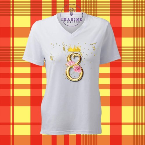 T-shirt personnalisé pour femme - col v - sublimation - impression infusible ink - golden - 8 mars - glamour - couronne or